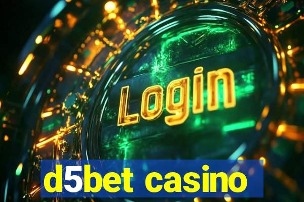 d5bet casino